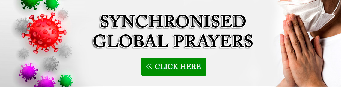 Synchronised Global Prayers